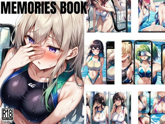 【エロ漫画】裏垢女子たちのエッチなMemories BOOK