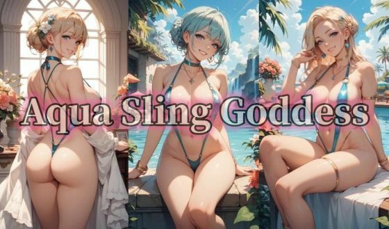 【エロ漫画】【500枚豪華セット】Aqua Sling Goddess