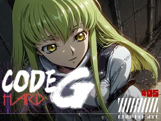【エロ漫画】CODE G HARD ＃05