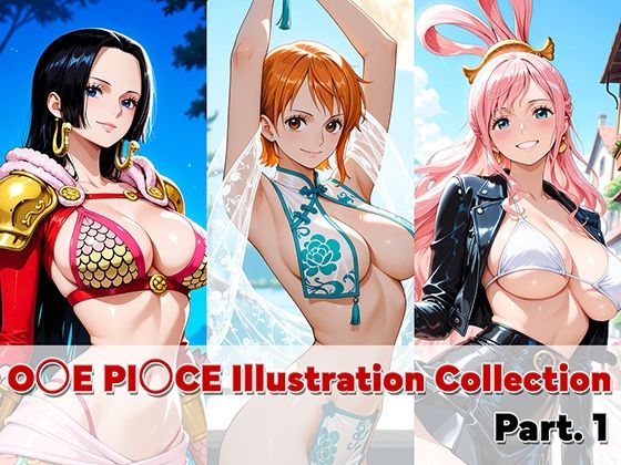 【エロ漫画】O〇E PI〇CE Illustration Collection No.1